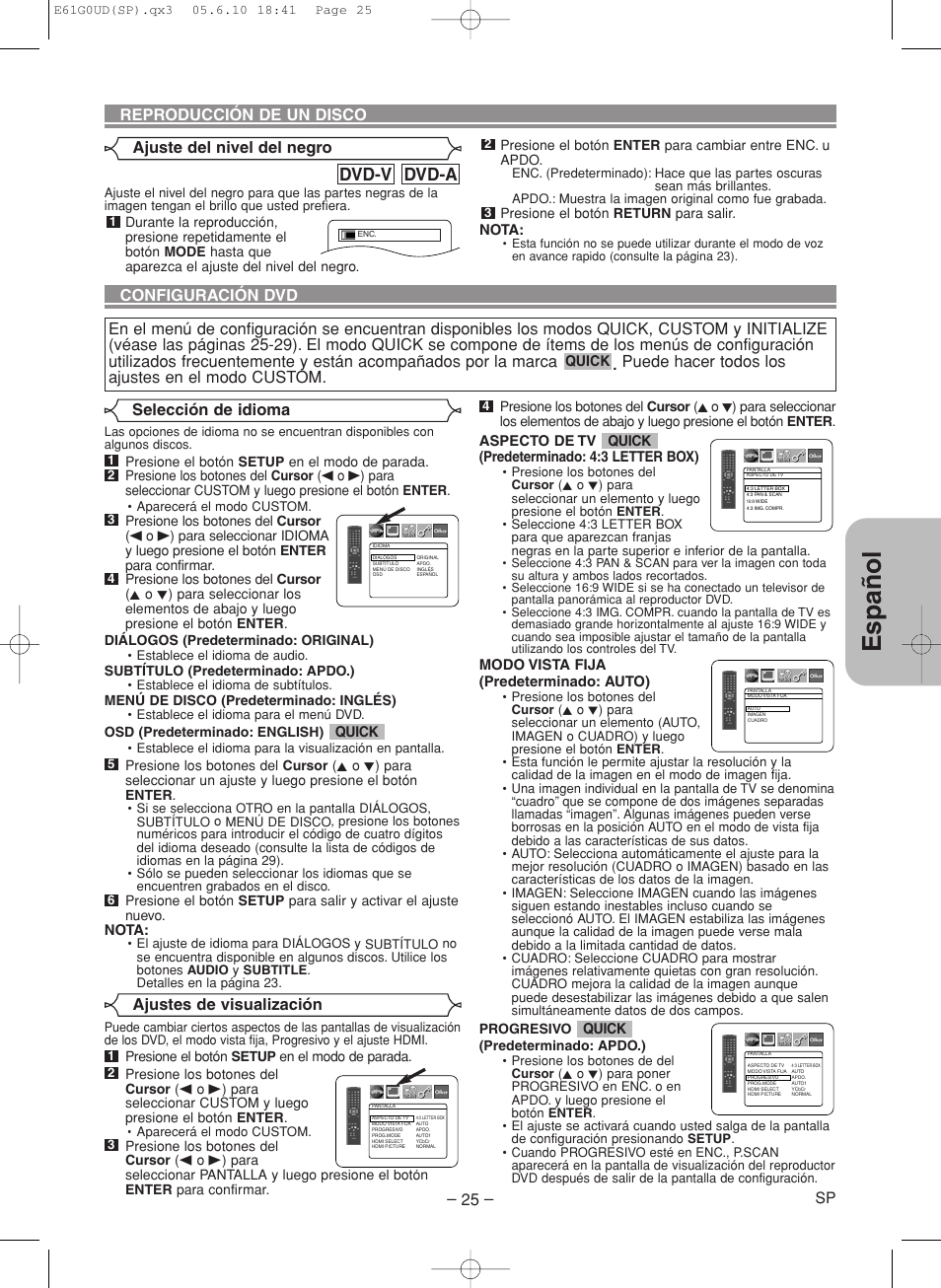 Espa ñ ol, Dvd-a dvd-v, Ajuste del nivel del negro | Puede hacer todos los ajustes en el modo custom, Selección de idioma, Ajustes de visualización, Reproducción de un disco | Denon DVD-756 User Manual | Page 55 / 62