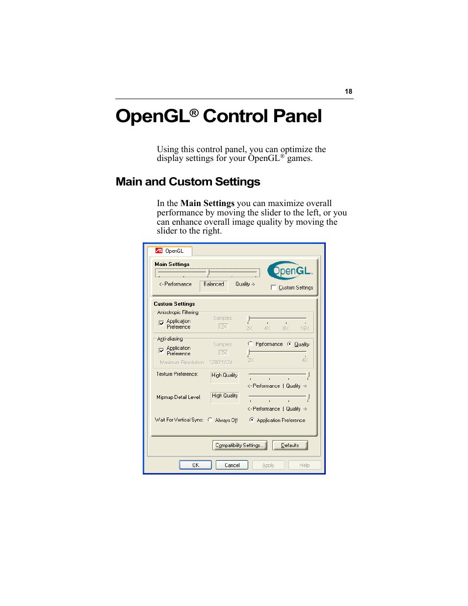 Opengl® control panel, Main and custom settings, Opengl® control panel on | Opengl, Control panel | ATI Technologies RADEON 9000 User Manual | Page 22 / 36