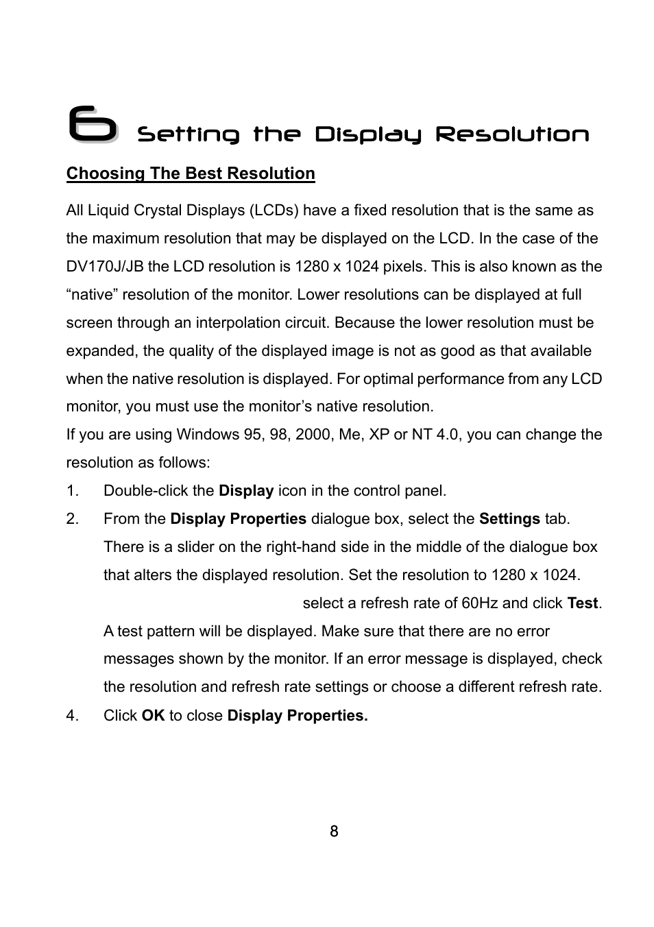 6 setting the display resolution, Choosing the best resolution, Setting the display resolution | Diamond Multimedia DV170J/JB User Manual | Page 12 / 27