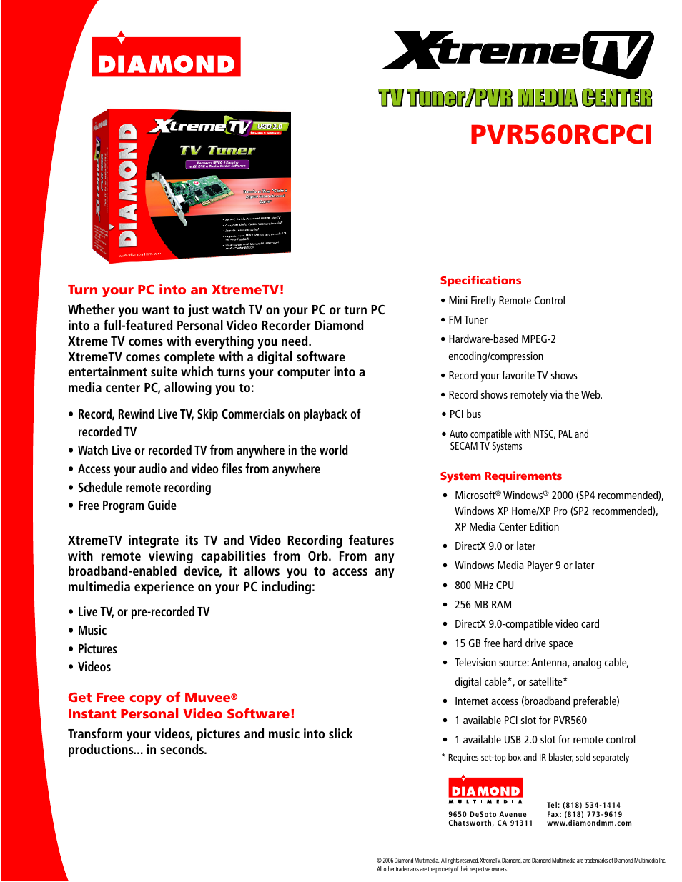 Diamond Multimedia XtremeTV PVR560RCPCI User Manual | 1 page