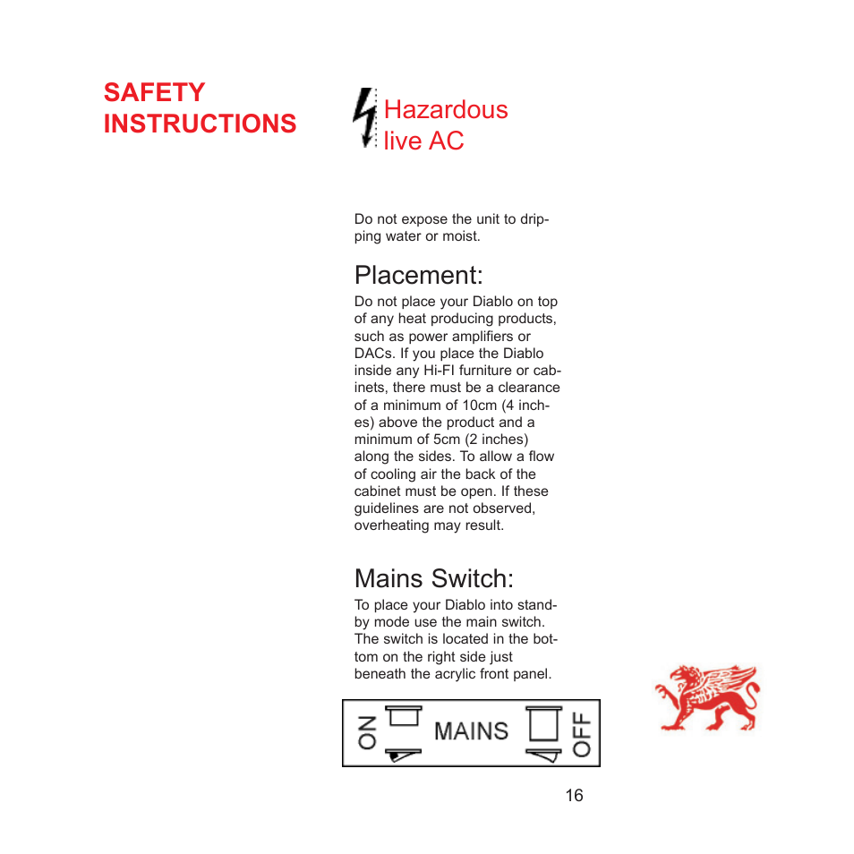 Hazardous live ac, Placement, Mains switch | Safety instructions | Gryphon Diablo User Manual | Page 16 / 18