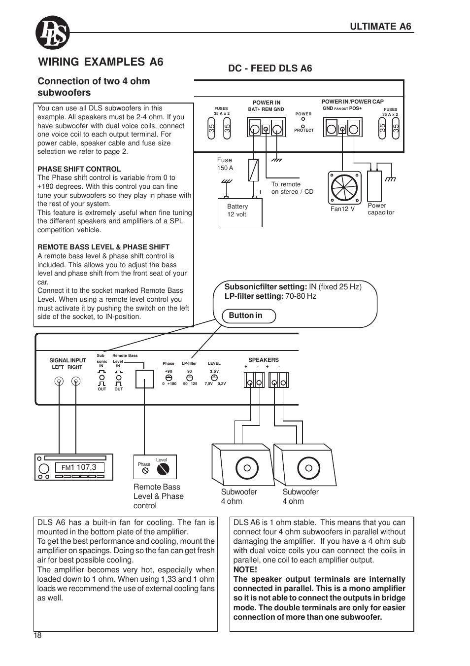 Wiring examples a6, Dc - feed dls a6, Connection of two 4 ohm subwoofers | Ultimate a6 | DLS Svenska AB A1 User Manual | Page 18 / 28