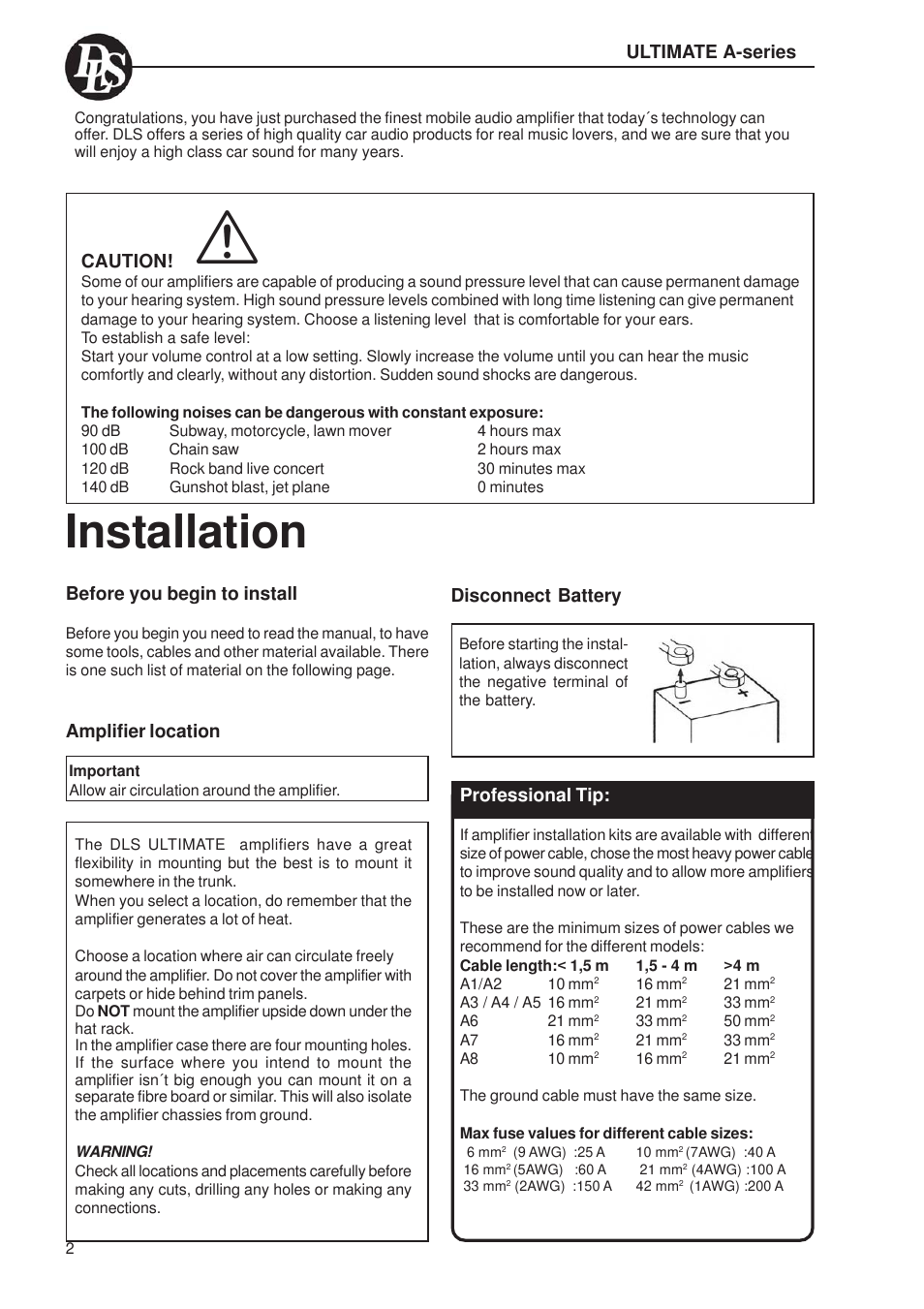 Installation, Before you begin to install, Amplifier location | Disconnect battery, Ultimate a-series caution, Professional tip | DLS Svenska AB A1 User Manual | Page 2 / 28