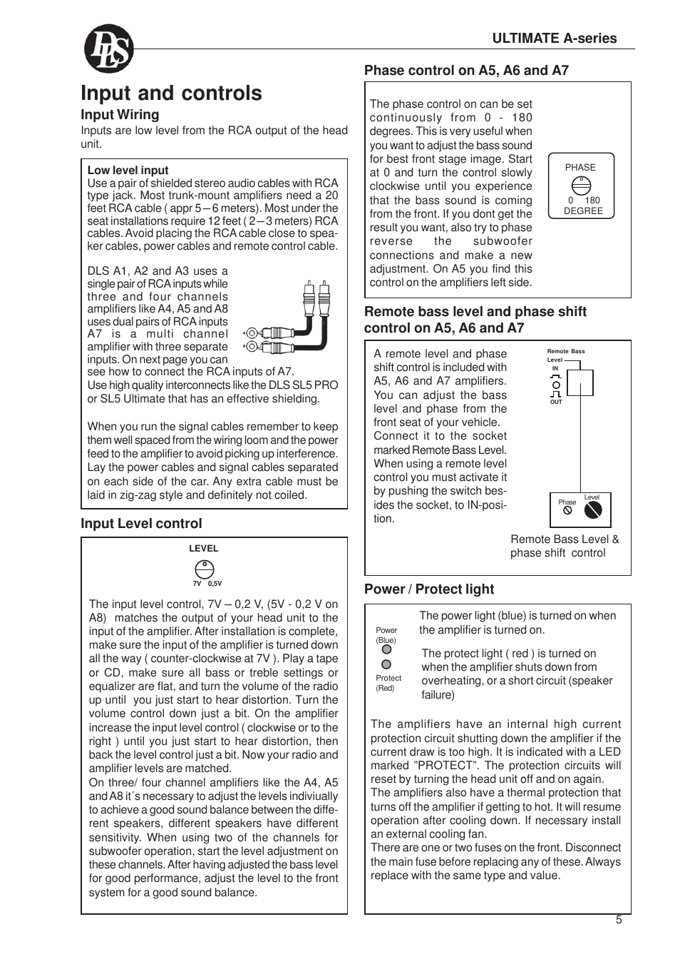 Input and controls, Input wiring, Input level control | Ultimate a-series, Phase control on a5, a6 and a7, Power / protect light | DLS Svenska AB A1 User Manual | Page 5 / 28