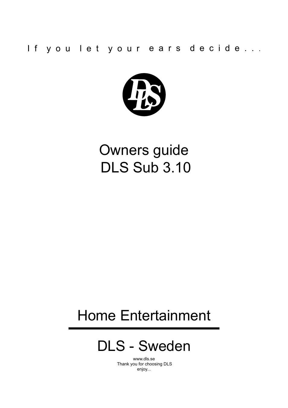 DLS Svenska AB Sub 3.10 User Manual | 4 pages