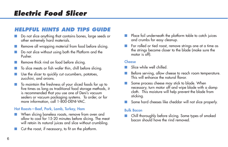 Electric food slicer, Helpful hints and tips guide | Deni 14150 User Manual | Page 7 / 9