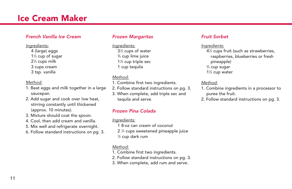 Ice cream maker, 11 frozen margaritas, Frozen pina colada | French vanilla ice cream, Fruit sorbet | Deni Ice Cream Maker 2qt 5225 User Manual | Page 12 / 51