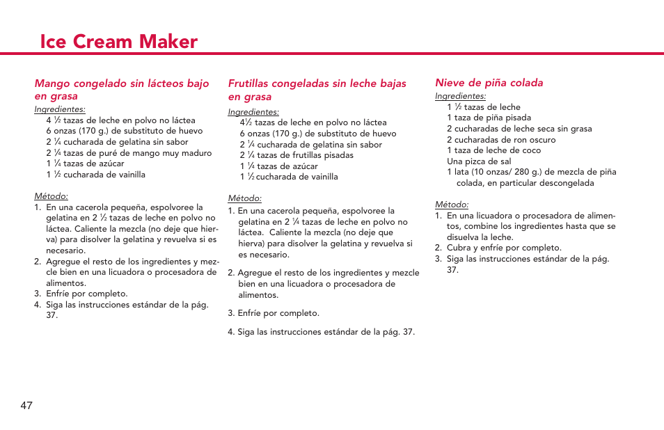 Ice cream maker, Mango congelado sin lácteos bajo en grasa, Frutillas congeladas sin leche bajas en grasa | Nieve de piña colada | Deni Ice Cream Maker 2qt 5225 User Manual | Page 48 / 51