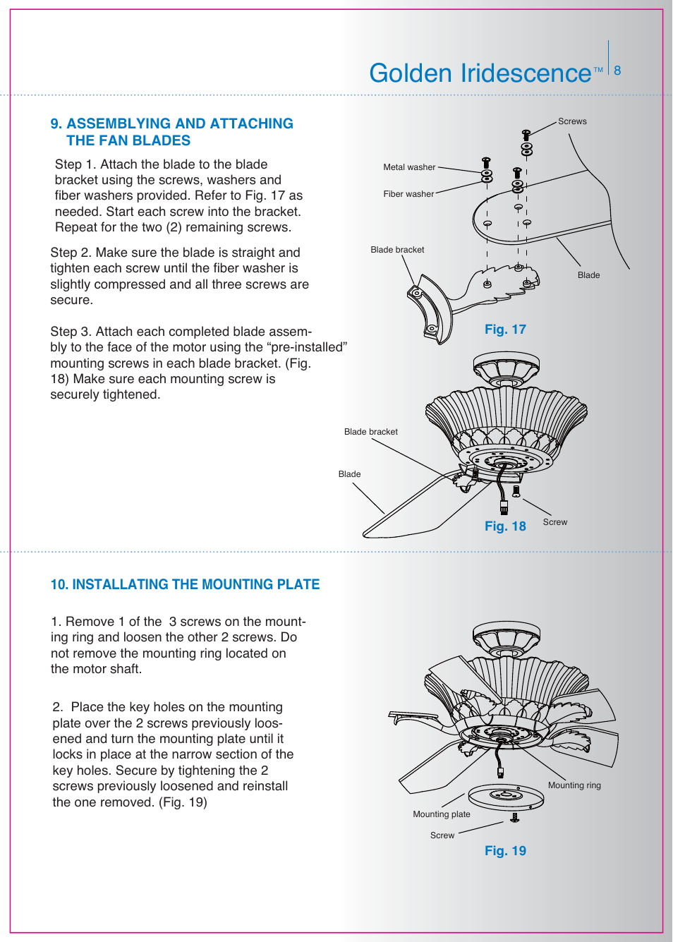 Golden iridescence, Assemblying and attaching the fan blades, Installating the mounting plate | Kichler 300000 User Manual | Page 9 / 15