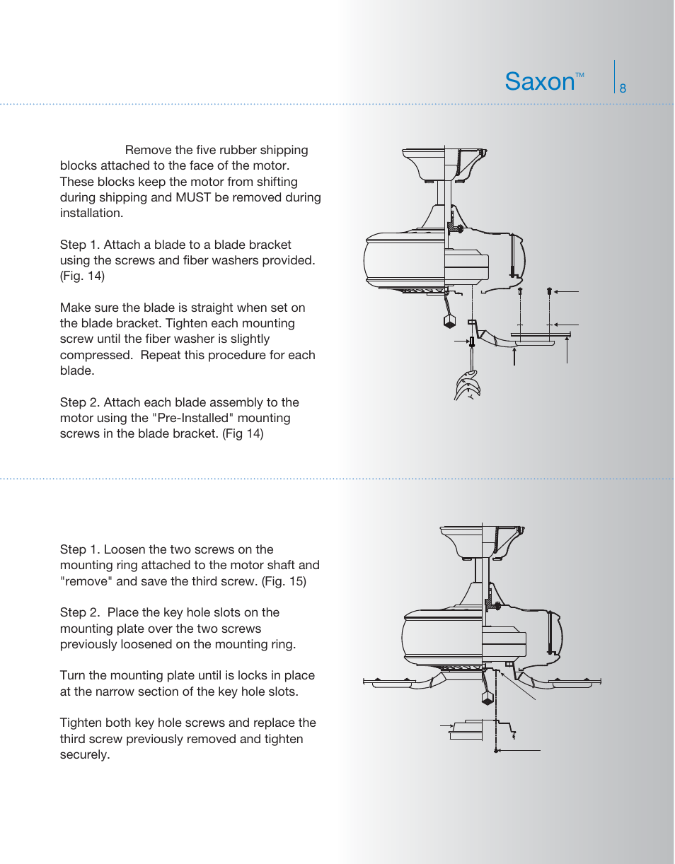 Yg219kcl-339012 p8, Saxon, Attaching the fan blades | Installing the switch house mounting plate | Kichler 339012 User Manual | Page 9 / 12