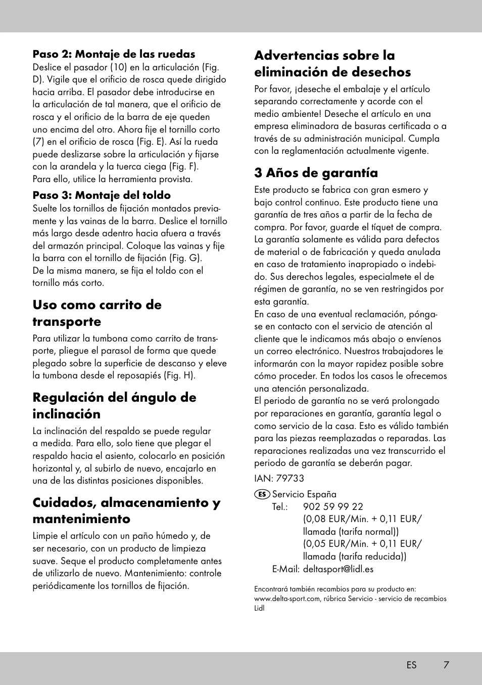 Advertencias sobre la eliminación de desechos, 3 años de garantía, Uso como carrito de transporte | Regulación del ángulo de inclinación, Cuidados, almacenamiento y mantenimiento | Crivit Sun Lounger User Manual | Page 7 / 16