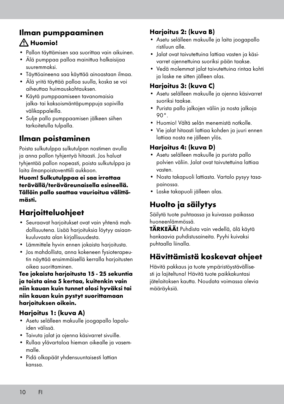 Ilman pumppaaminen, Ilman poistaminen, Harjoitteluohjeet | Huolto ja säilytys, Hävittämistä koskevat ohjeet | Crivit Yoga Block Style_Yogaball User Manual | Page 10 / 28