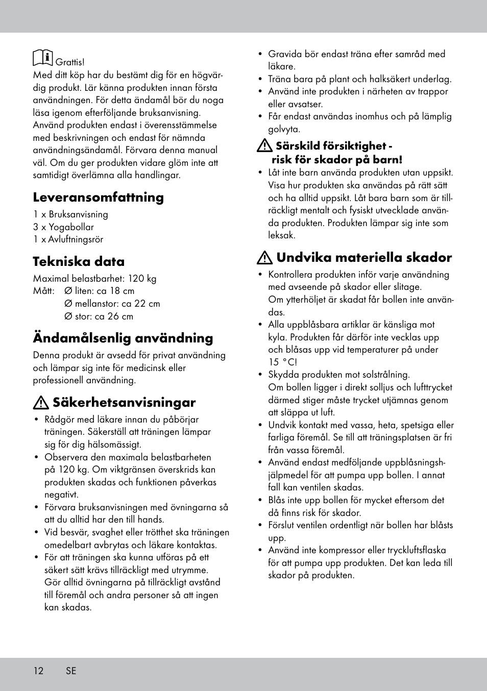 Leveransomfattning, Tekniska data, Ändamålsenlig användning | Säkerhetsanvisningar, Undvika materiella skador | Crivit Yoga Block Style_Yogaball User Manual | Page 12 / 28