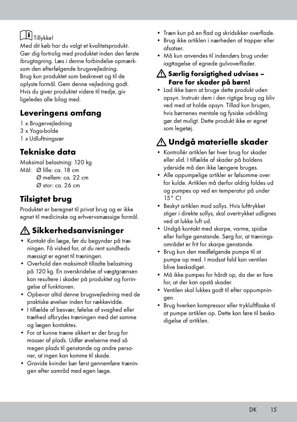 Leveringens omfang, Tekniske data, Tilsigtet brug | Sikkerhedsanvisninger, Undgå materielle skader | Crivit Yoga Block Style_Yogaball User Manual | Page 15 / 28