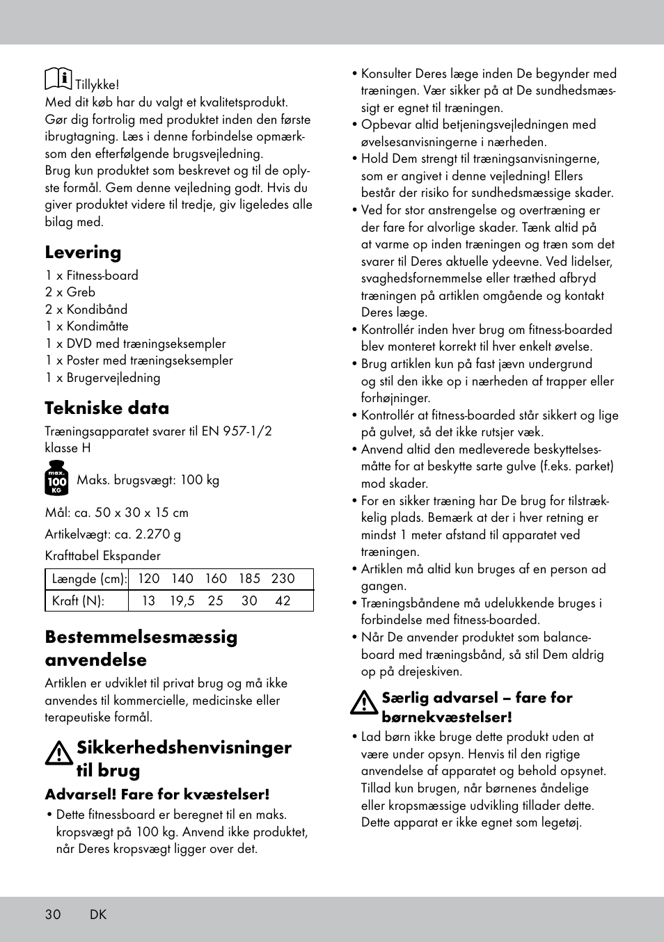 Levering, Tekniske data, Bestemmelsesmæssig anvendelse | Sikkerhedshenvisninger til brug | Crivit FB-1539 User Manual | Page 30 / 64