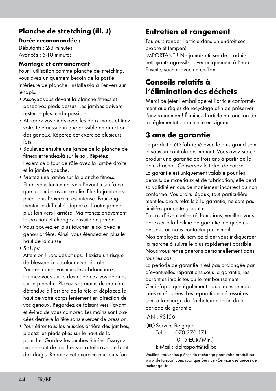 Entretien et rangement, Conseils relatifs à l‘élimination des déchets, 3 ans de garantie | Planche de stretching (ill. j) | Crivit FB-1539 User Manual | Page 44 / 64