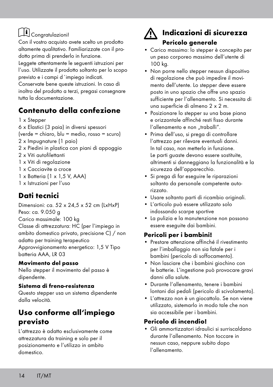 Indicazioni di sicurezza, Contenuto della confezione, Dati tecnici | Uso conforme all‘impiego previsto | Crivit SW-1652 User Manual | Page 12 / 43