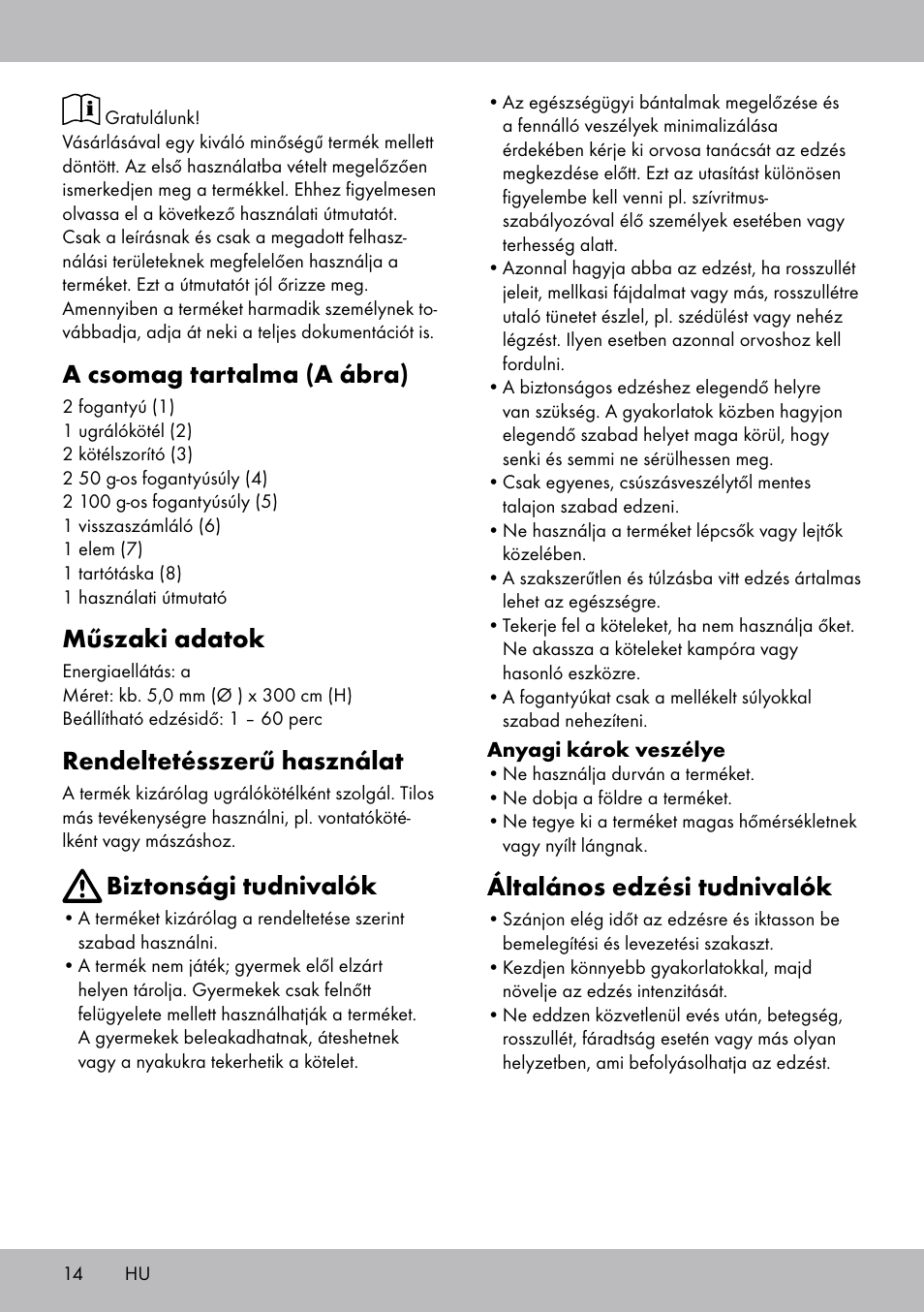 A csomag tartalma (a ábra), Műszaki adatok, Rendeltetésszerű használat | Biztonsági tudnivalók, Általános edzési tudnivalók | Crivit SP-1681 User Manual | Page 14 / 36