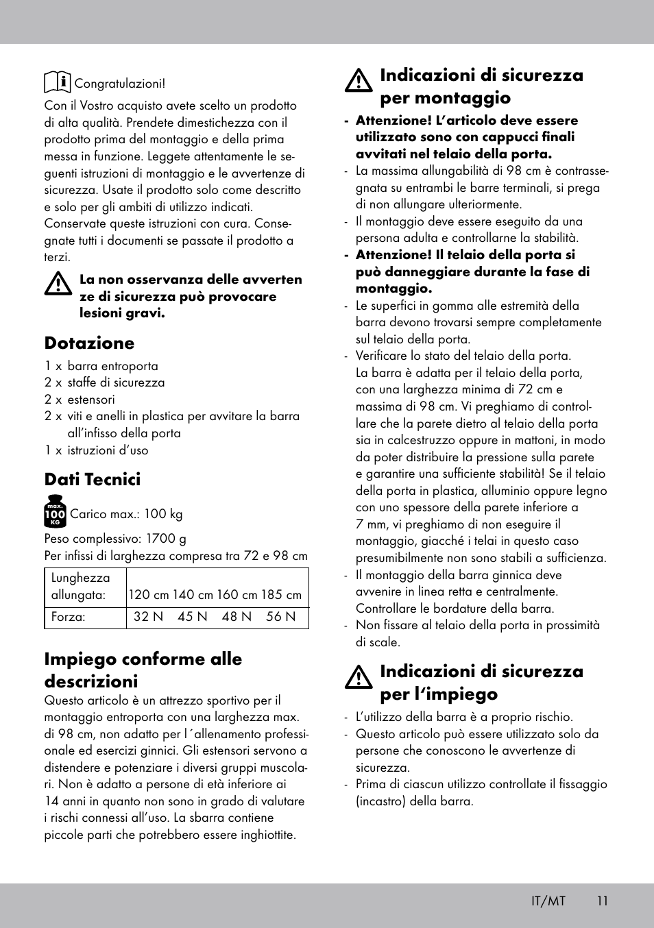 Dotazione, Dati tecnici, Impiego conforme alle descrizioni | Indicazioni di sicurezza per montaggio, Indicazioni di sicurezza per l‘impiego | Crivit TB-1443 User Manual | Page 11 / 32