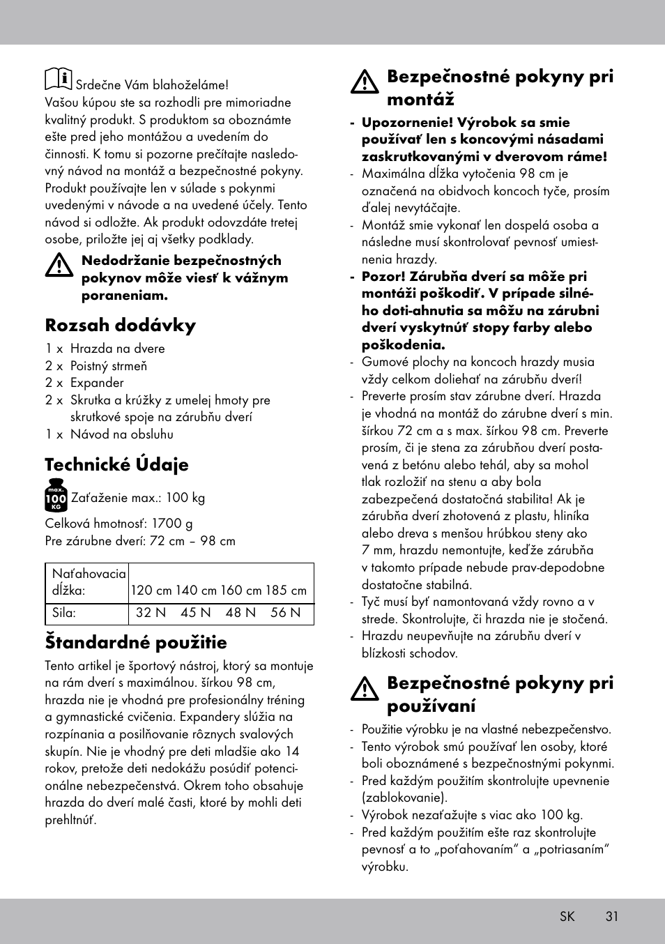 Rozsah dodávky, Technické údaje, Štandardné použitie | Bezpečnostné pokyny pri montáž, Bezpečnostné pokyny pri používaní | Crivit TB-1443 User Manual | Page 31 / 44