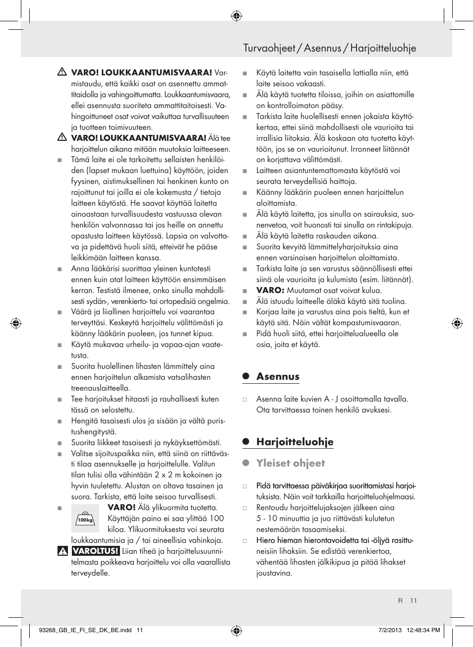 Turvaohjeet / �sennus / harjoitteluohje, Asennus, Harjoitteluohje | Yleiset ohjeet | Crivit Z31742 User Manual | Page 12 / 47