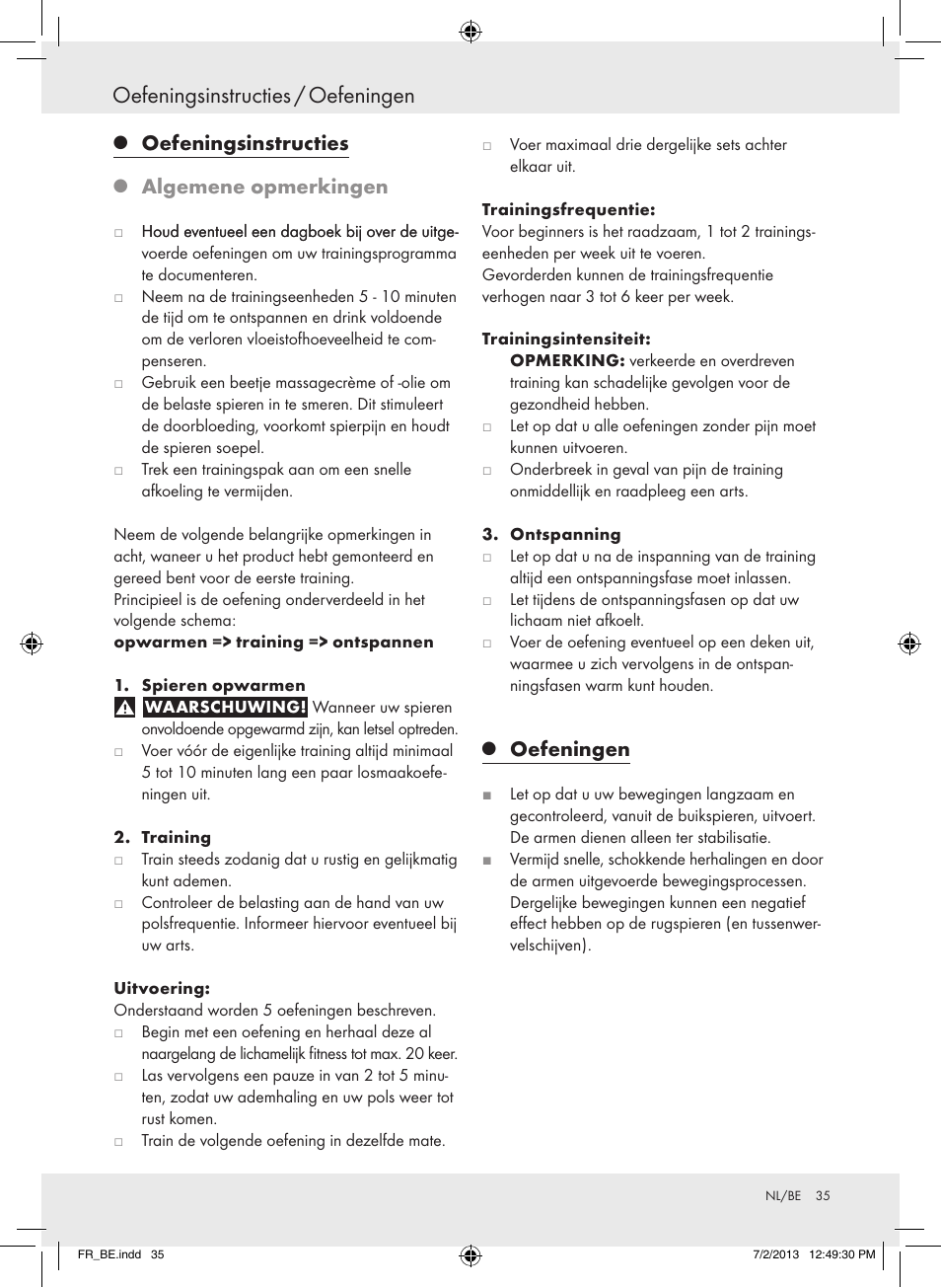 Oefeningsinstructies / oefeningen, Oefeningsinstructies, Algemene opmerkingen | Oefeningen | Crivit Z31742 User Manual | Page 36 / 47