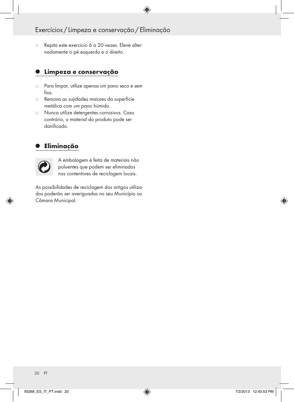 Exercícios / limpeza e conservação / eliminação, Limpeza e conservação, Eliminação | Crivit Z31742 User Manual | Page 21 / 36