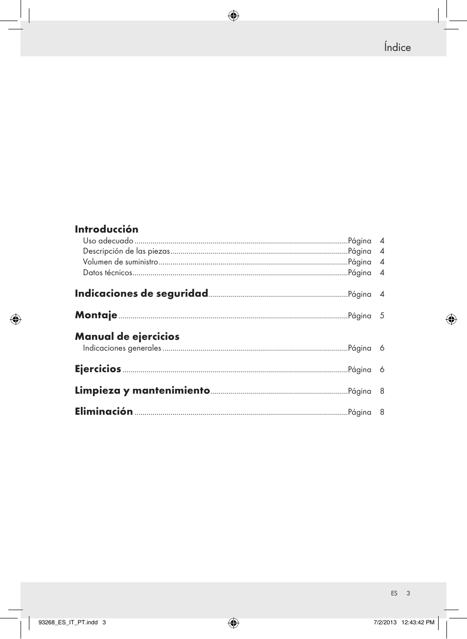 Índice, Introducción, Indicaciones de seguridad | Montaje, Manual de ejercicios, Ejercicios, Limpieza y mantenimiento, Eliminación | Crivit Z31742 User Manual | Page 4 / 36