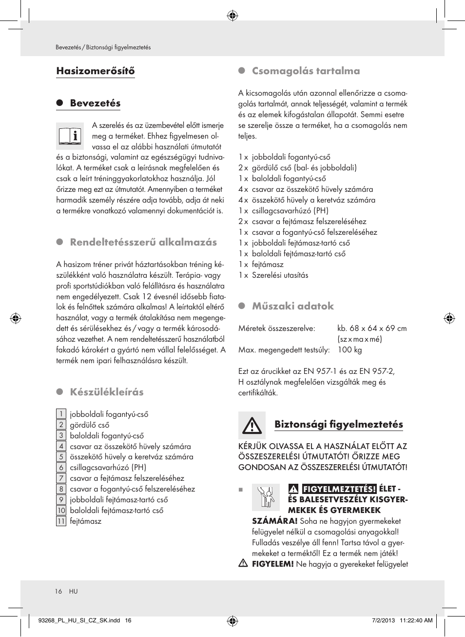 Hasizomerősítő, Bevezetés, Rendeltetésszerű alkalmazás | Készülékleírás, Csomagolás tartalma, Műszaki adatok, Biztonsági figyelmeztetés | Crivit Z31742 User Manual | Page 17 / 48