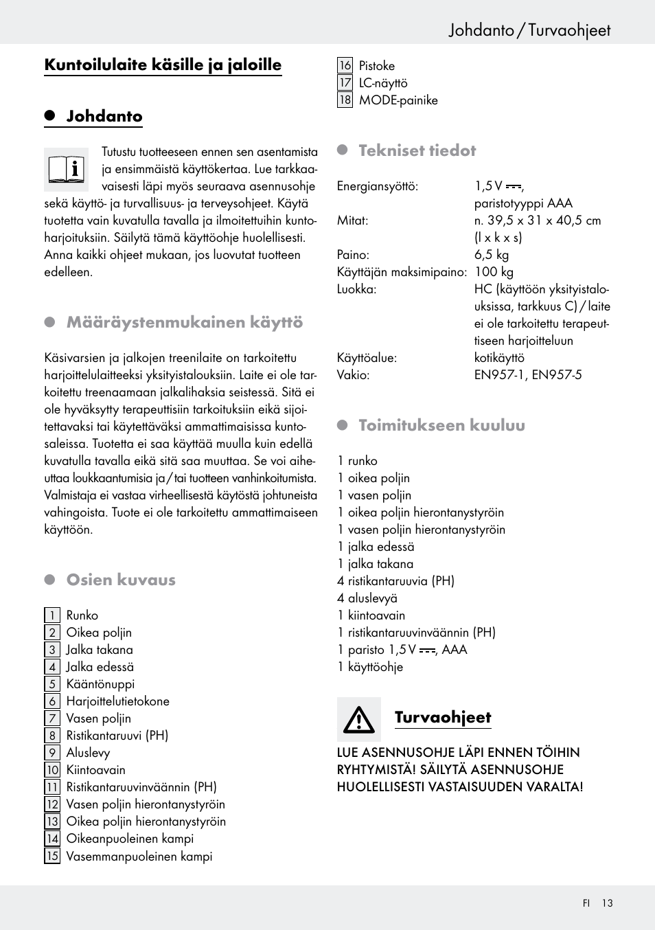 Q johdanto, Q määräystenmukainen käyttö, Q osien kuvaus | Q tekniset tiedot, Q toimitukseen kuuluu, Turvaohjeet, Johdanto, Sivu 13, Johdanto / turvaohjeet, Kuntoilulaite käsille ja jaloille | Crivit Z31434 User Manual | Page 13 / 48