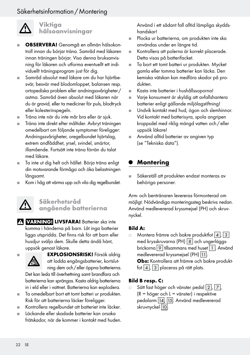 Viktiga hälsoanvisningar, Säkerhetsråd angående batterierna, Q montering | Montering, Sidan 22, Säkerhetsinformation / montering | Crivit Z31434 User Manual | Page 22 / 48