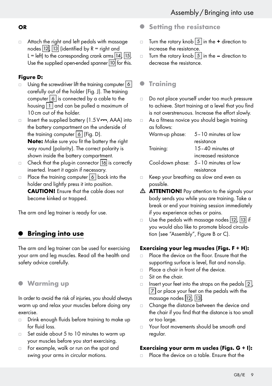Q bringing into use, Q warming up, Q setting the resistance | Q training, Bringing into use, Assembly / bringing into use, Warming up, Setting the resistance, Training | Crivit Z31434 User Manual | Page 9 / 48
