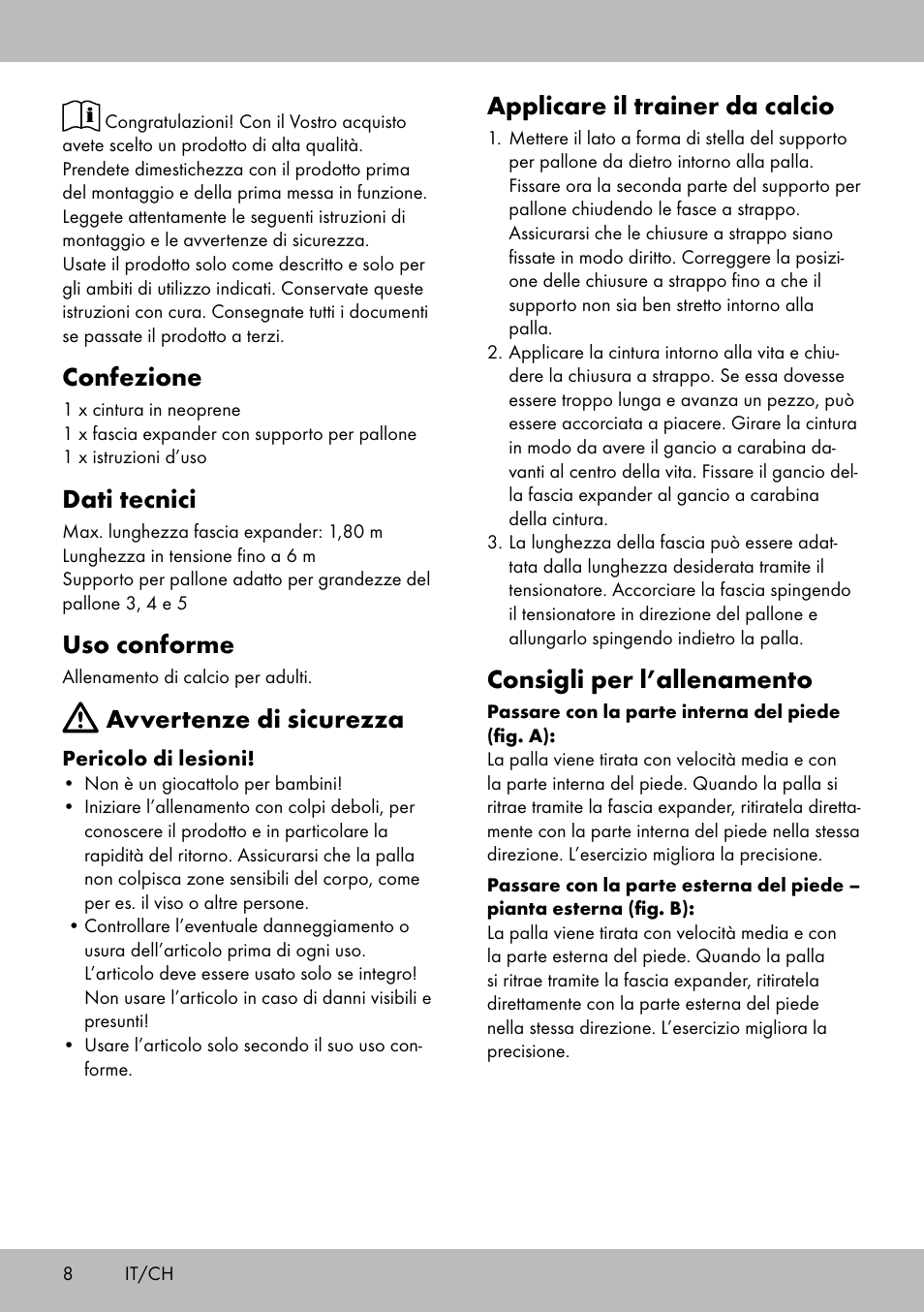 Confezione, Dati tecnici, Uso conforme | Avvertenze di sicurezza, Applicare il trainer da calcio, Consigli per l’allenamento | Crivit FT-1625 User Manual | Page 8 / 16