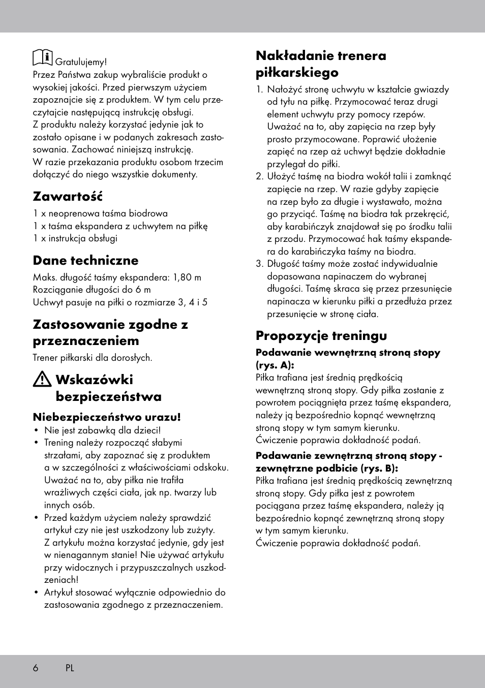 Zawartość, Dane techniczne, Zastosowanie zgodne z przeznaczeniem | Wskazówki bezpieczeństwa, Nakładanie trenera piłkarskiego, Propozycje treningu | Crivit FT-1625 User Manual | Page 6 / 20