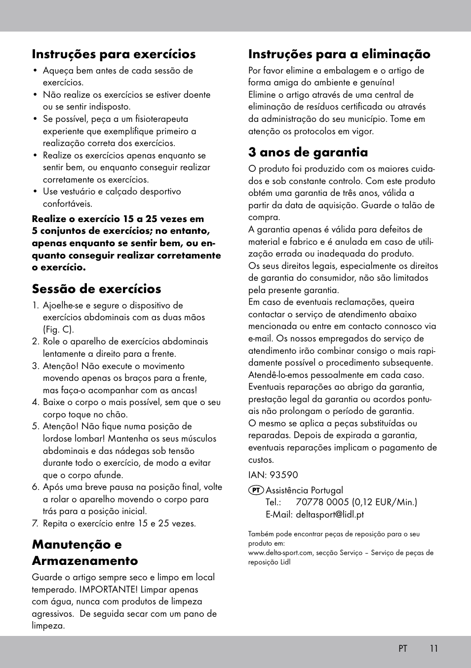 Instruções para a eliminação, 3 anos de garantia, Instruções para exercícios | Sessão de exercícios, Manutenção e armazenamento | Crivit DF-1756 Bauchtrainer User Manual | Page 11 / 16