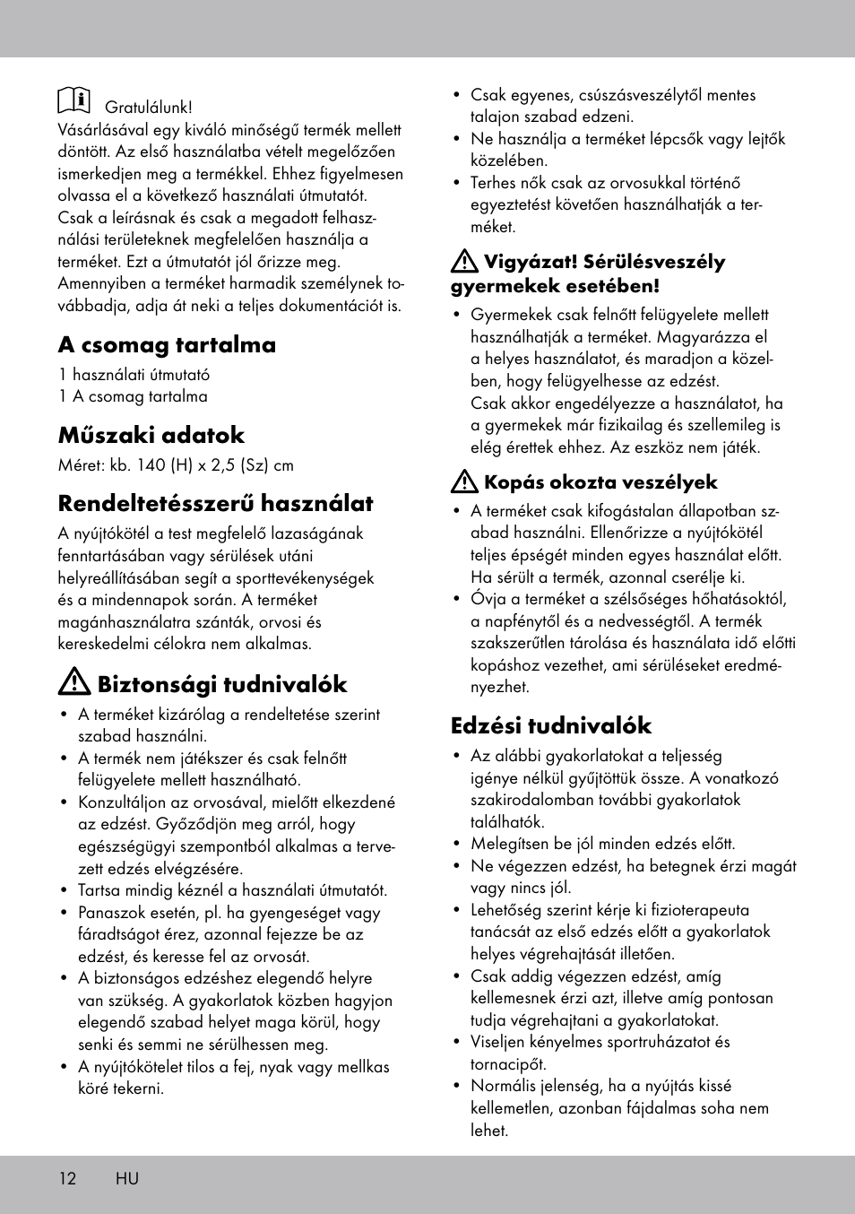 A csomag tartalma, Műszaki adatok, Rendeltetésszerű használat | Biztonsági tudnivalók, Edzési tudnivalók | Crivit DF-1758 Stretchband User Manual | Page 12 / 28