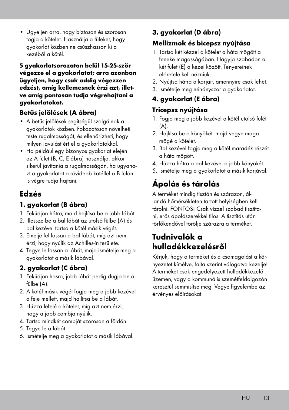 Ápolás és tárolás, Tudnivalók a hulladékkezelésről, Edzés | Crivit DF-1758 Stretchband User Manual | Page 13 / 28