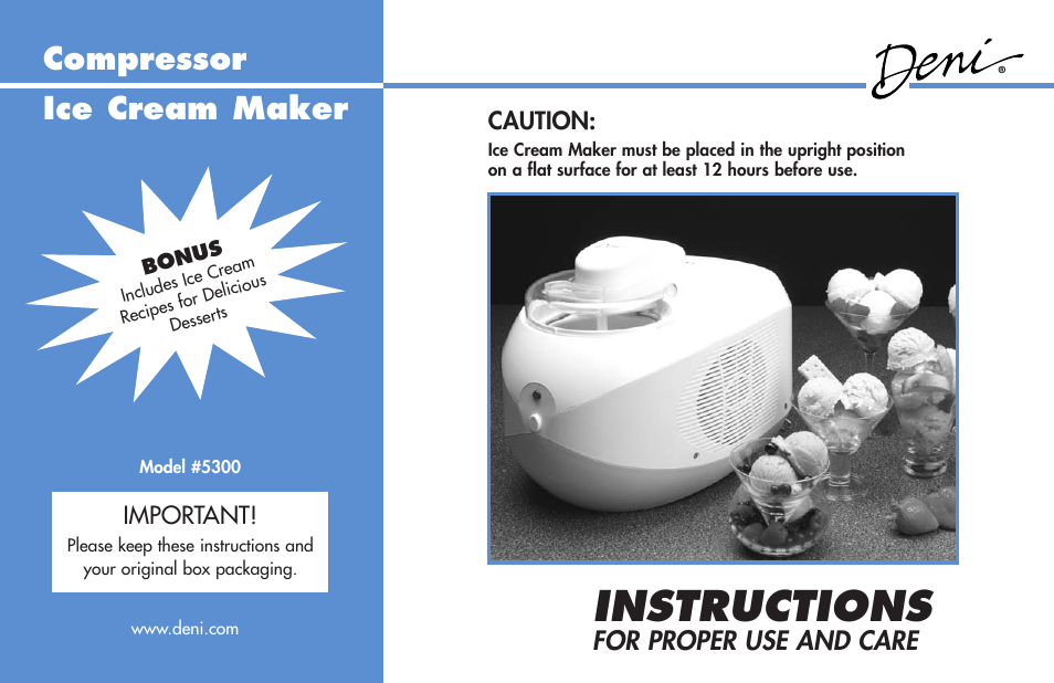 Deni Compressor Ice Cream Maker 5300 User Manual | 18 pages