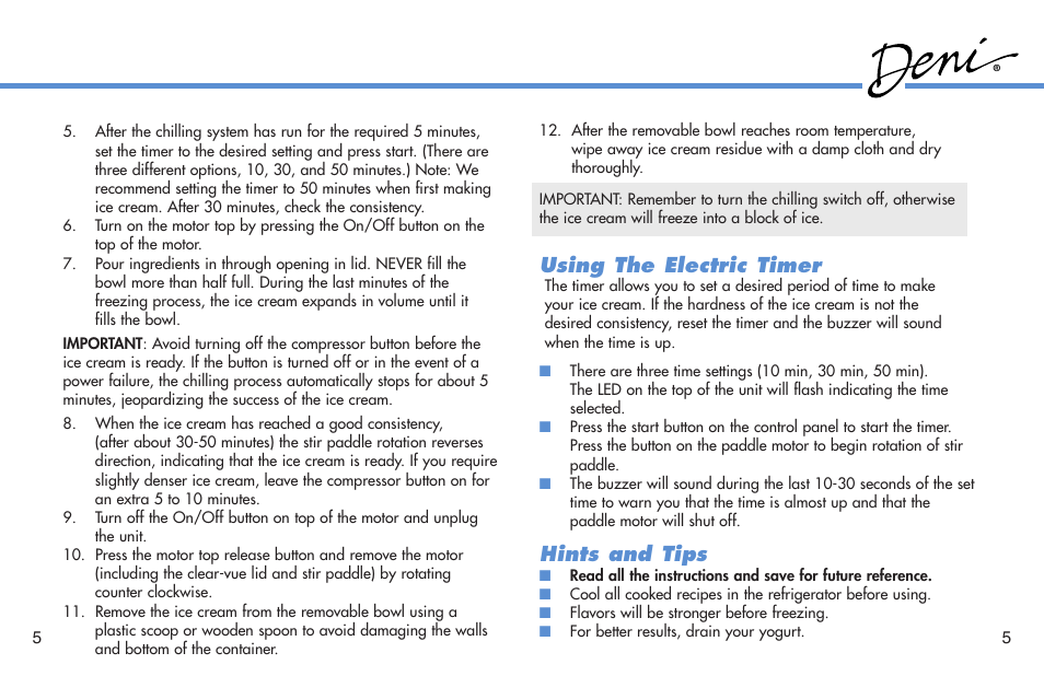 Using the electric timer, Hints and tips | Deni Compressor Ice Cream Maker 5300 User Manual | Page 6 / 18