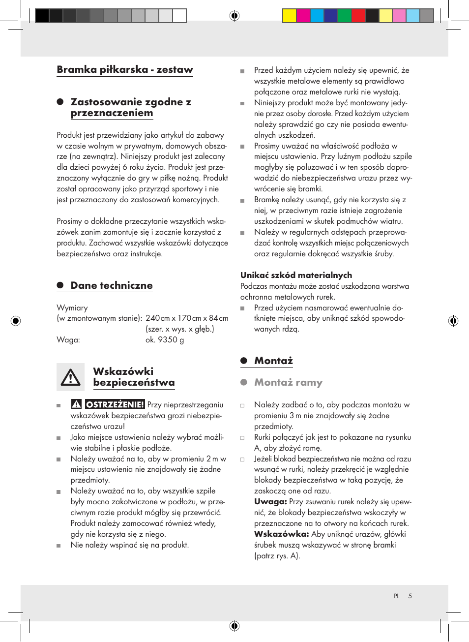 Bramka piłkarska - zestaw, Zastosowanie zgodne z przeznaczeniem, Dane techniczne | Wskazówki bezpieczeństwa, Montaż, Montaż ramy | Crivit Football Goal Set User Manual | Page 5 / 19