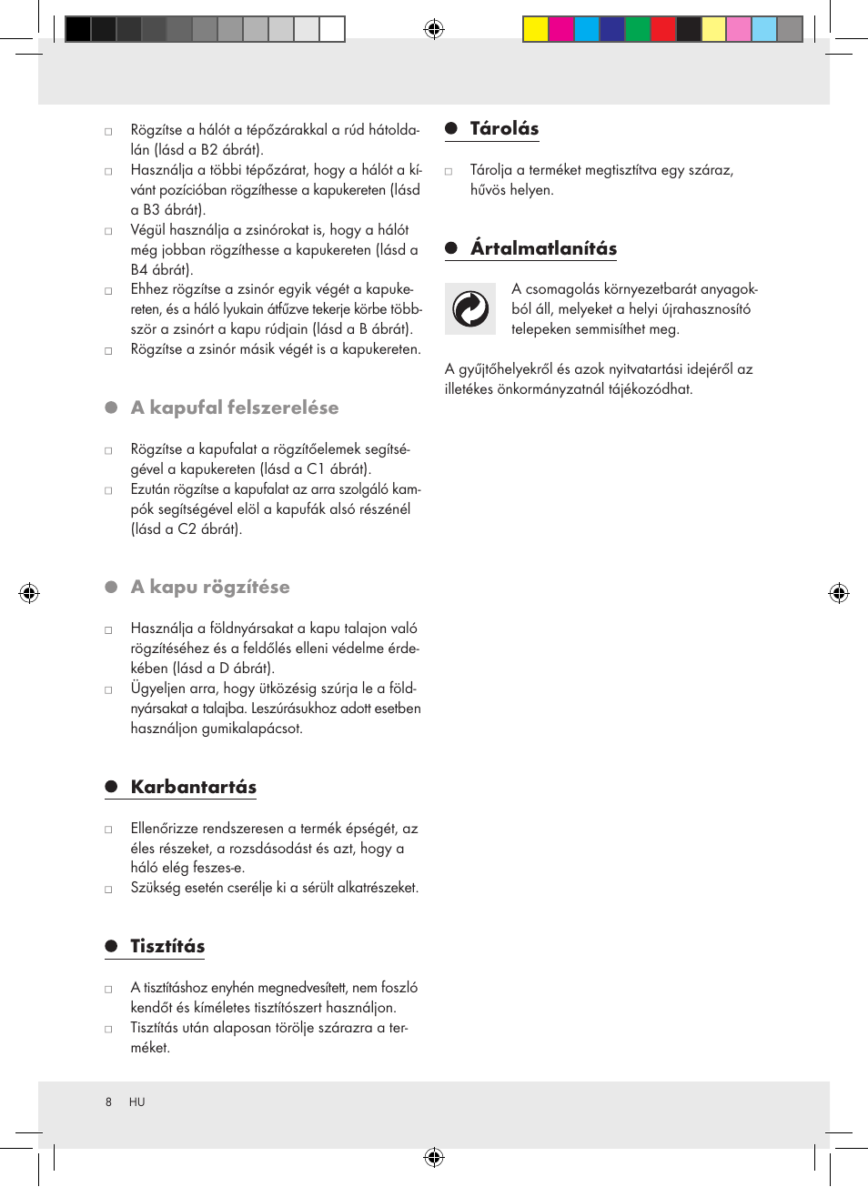 A kapufal felszerelése, A kapu rögzítése, Karbantartás | Tisztítás, Tárolás, Ártalmatlanítás | Crivit Football Goal Set User Manual | Page 8 / 19