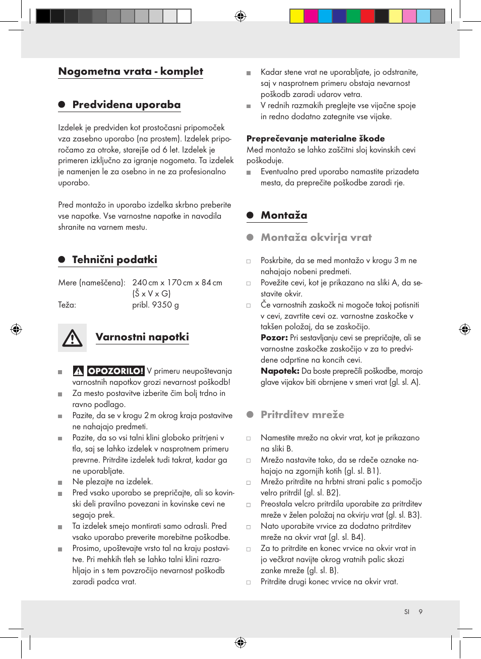 Nogometna vrata - komplet, Predvidena uporaba, Tehnični podatki | Varnostni napotki, Montaža, Montaža okvirja vrat, Pritrditev mreže | Crivit Football Goal Set User Manual | Page 9 / 19