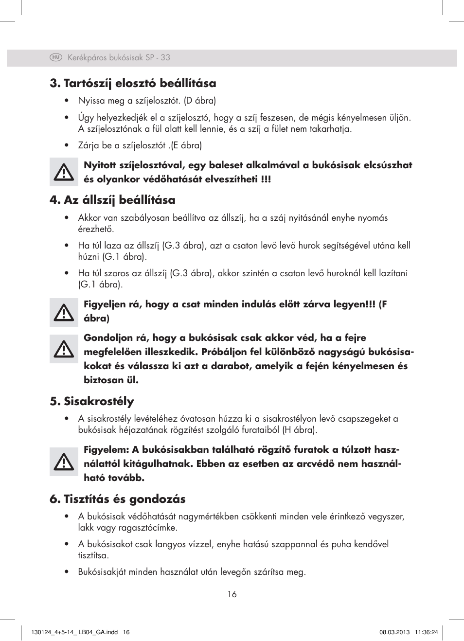 Tartószíj elosztó beállítása, Az állszíj beállítása, Sisakrostély | Tisztítás és gondozás | Crivit SP - 33 User Manual | Page 14 / 42