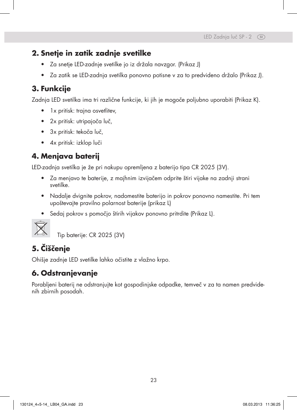 Snetje in zatik zadnje svetilke, Funkcije, Menjava baterij | Čiščenje, Odstranjevanje | Crivit SP - 33 User Manual | Page 21 / 42