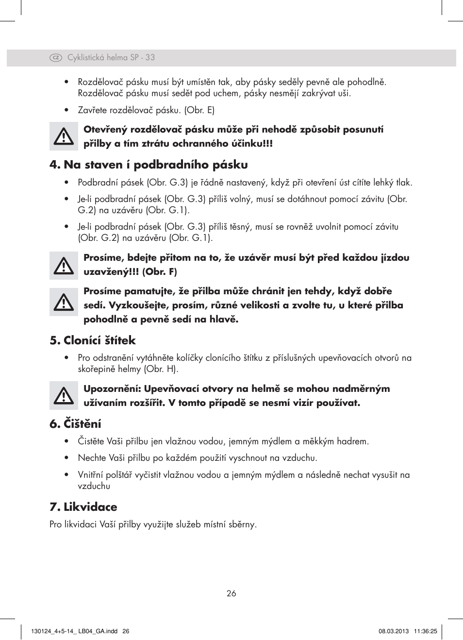 Na staven í podbradního pásku, Clonící štítek, Čištění | Likvidace | Crivit SP - 33 User Manual | Page 24 / 42