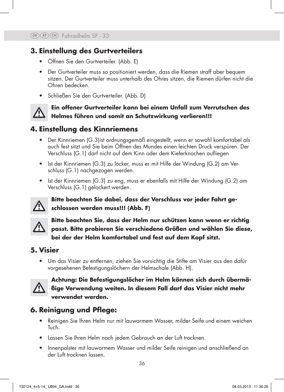 Einstellung des gurtverteilers, Einstellung des kinnriemens, Visier | Reinigung und pflege | Crivit SP - 33 User Manual | Page 34 / 42