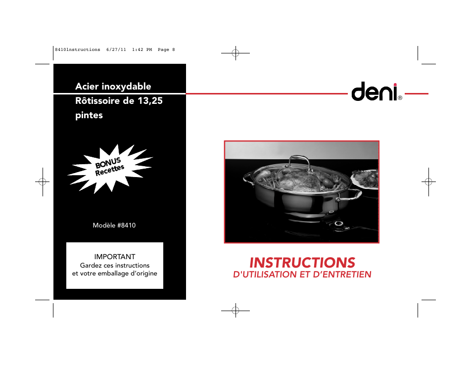 Instructions, Acier inoxydable rôtissoire de 13,25 pintes | Deni Stainless Steel Roaster 13.26 Quart 8410 User Manual | Page 9 / 24