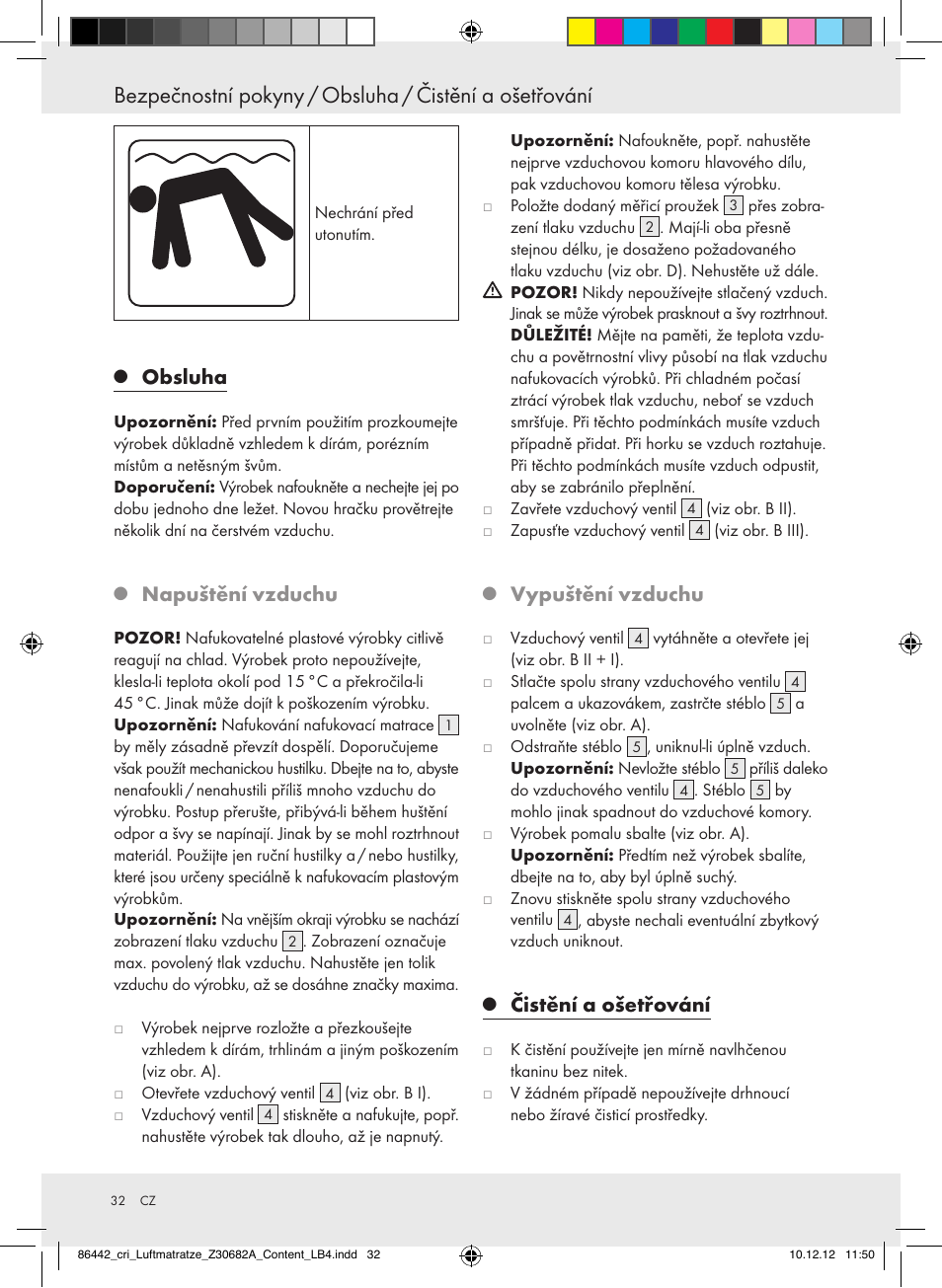Obsluha, Napuštění vzduchu, Vypuštění vzduchu | Čistění a ošetřování | Crivit Z30682A User Manual | Page 32 / 46
