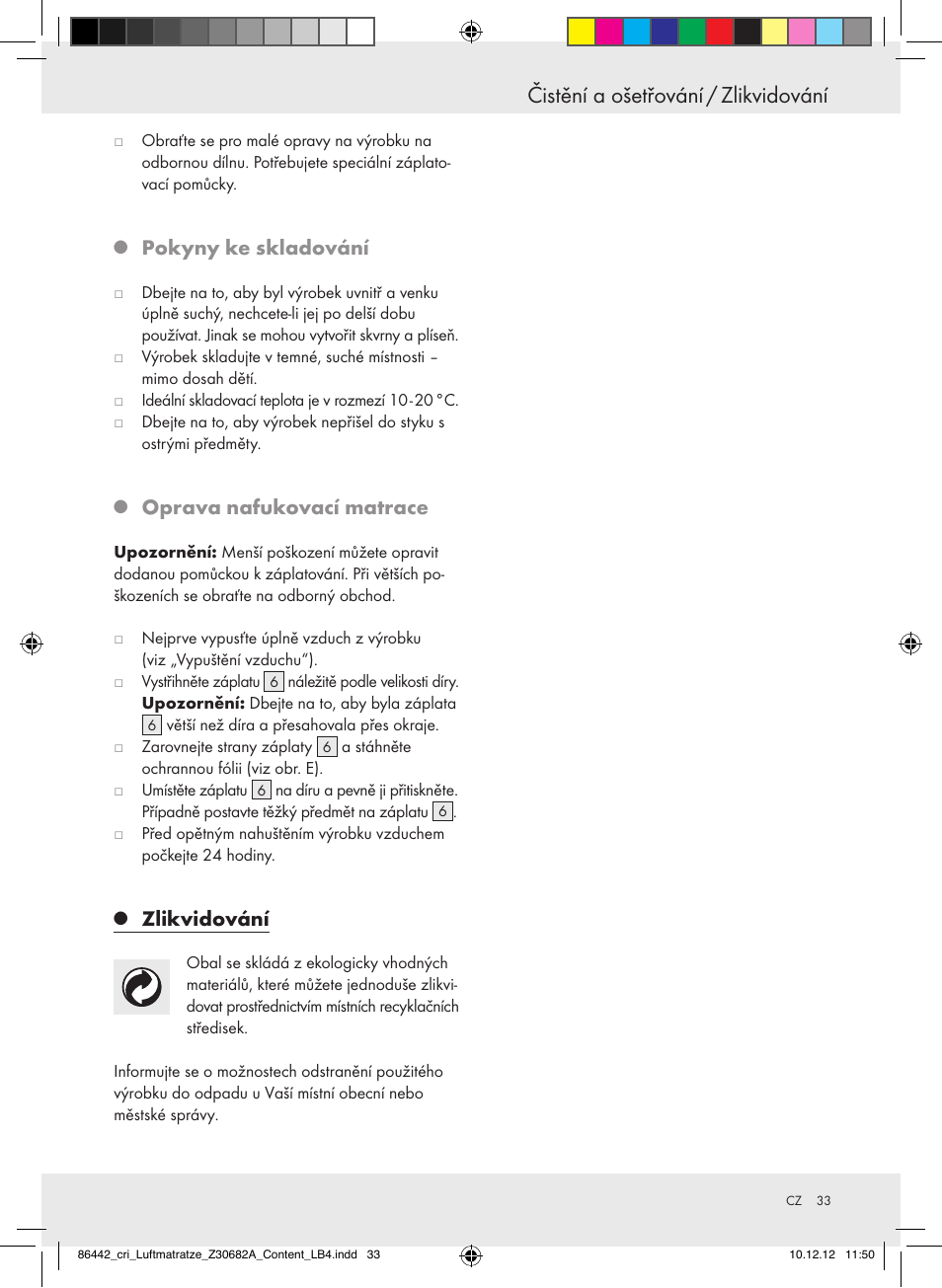 Čistění a ošetřování / zlikvidování, Pokyny ke skladování, Oprava nafukovací matrace | Zlikvidování | Crivit Z30682A User Manual | Page 33 / 46