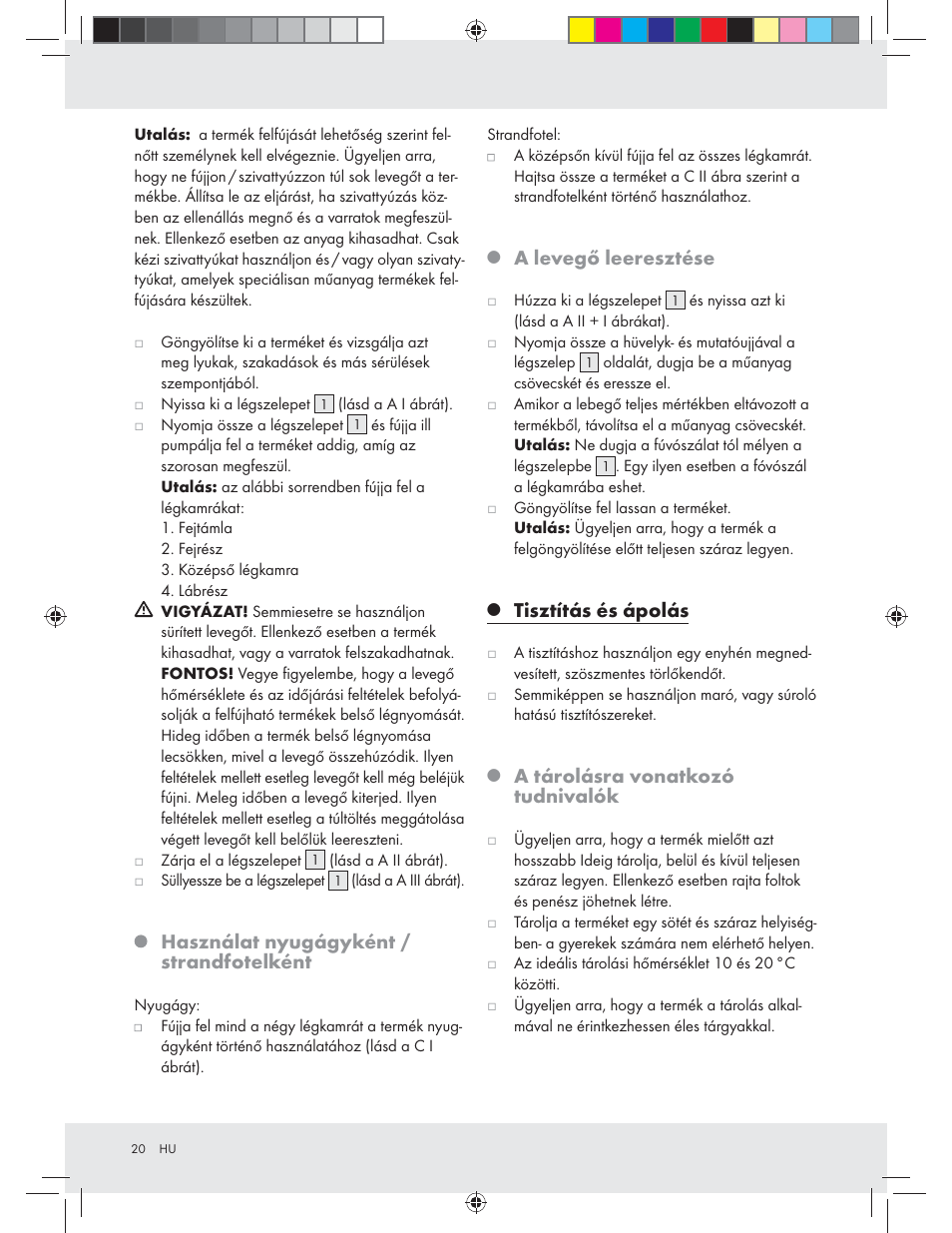 Használat nyugágyként / strandfotelként, A levegő leeresztése, Tisztítás és ápolás | A tárolásra vonatkozó tudnivalók | Crivit Z31426A_B User Manual | Page 20 / 46
